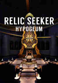 Relic Seeker: Hypogeum