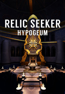 Relic Seeker: Hypogeum