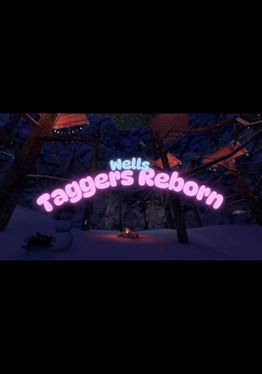 Wells Taggers Reborn
