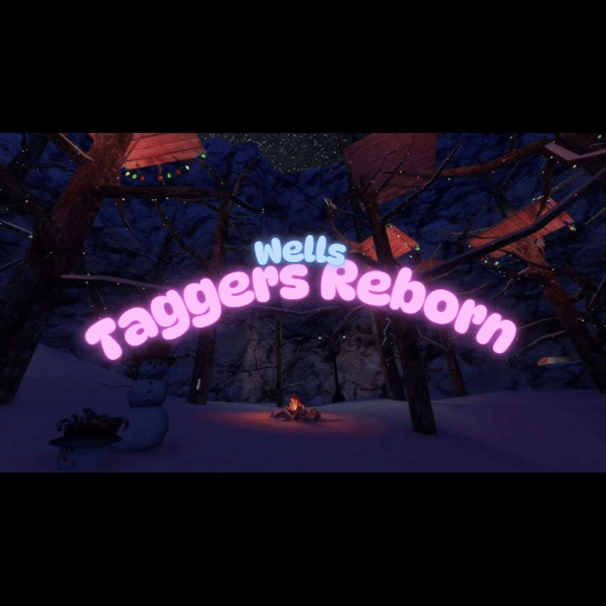 Wells Taggers Reborn