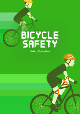 Safety Education: Bicycle Safety