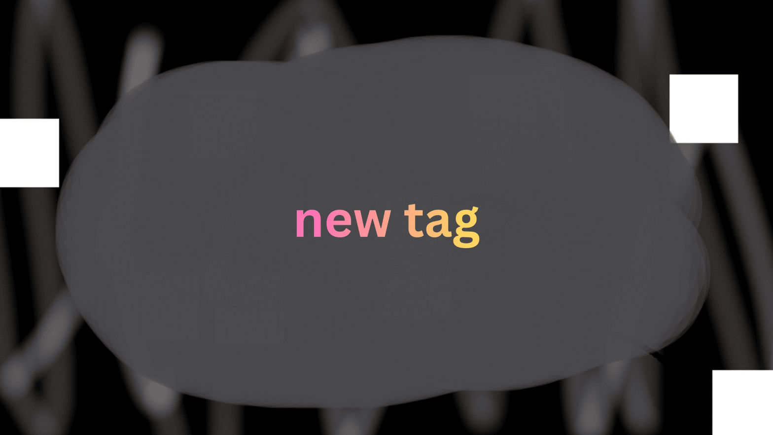 new tag