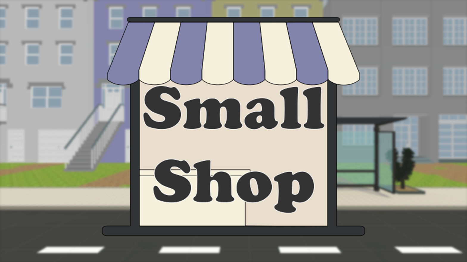 Small Shop