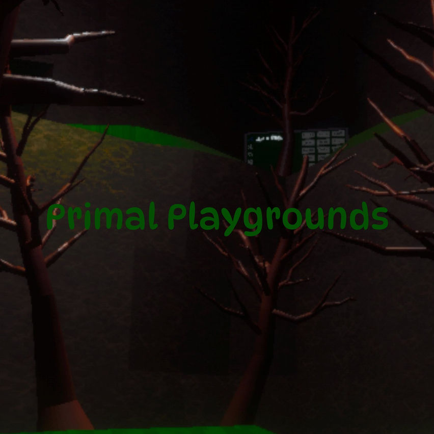 Primal Playgrounds