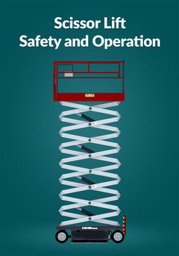Scissor Lift Safety and Operation