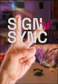 Sign'n'Sync