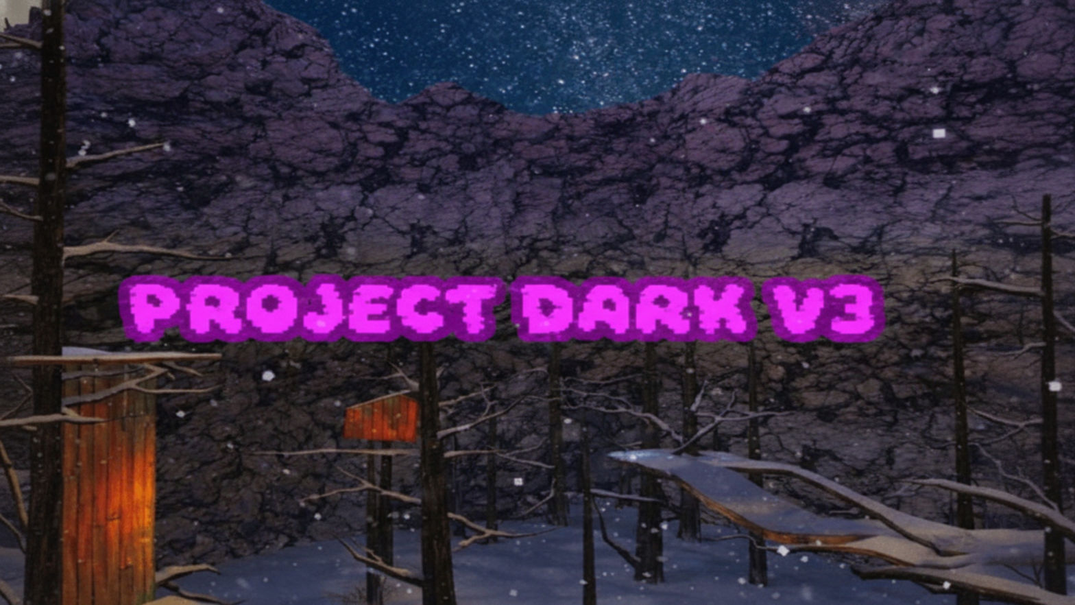 Project Dark V3