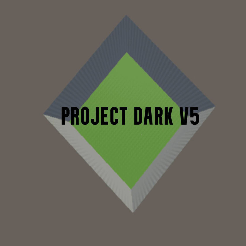 Project Dark V5