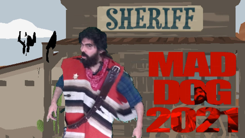 MAD DOG 2021