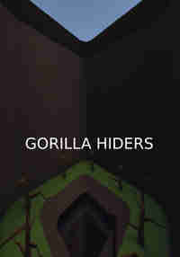 Gorilla Hiders
