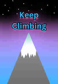 Keep Climbing