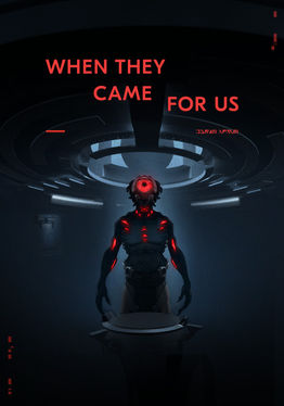 When They Came For Us