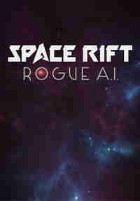 Space Rift - ROGUE A.I.