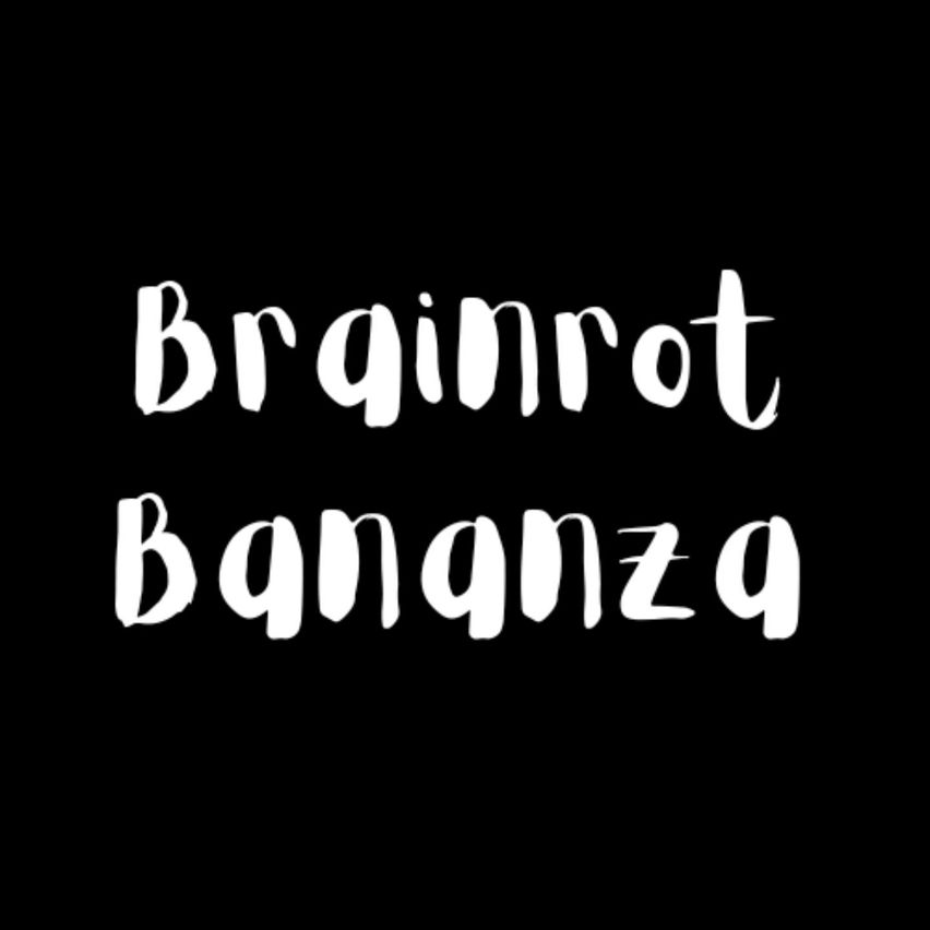 Brainrot Bananza