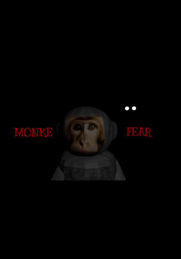 Monke Fear