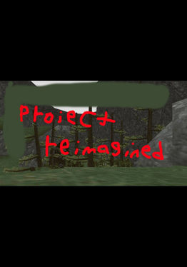 Project Reimagined Reborn