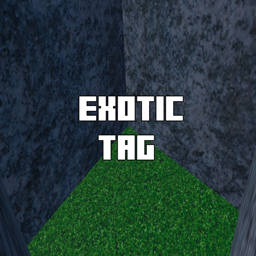 Exotic Tag