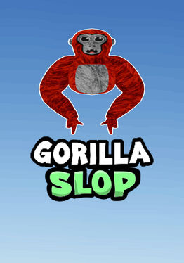 Gorilla Slop
