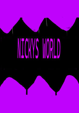 Nickys World