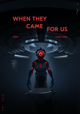 When They Came For Us
