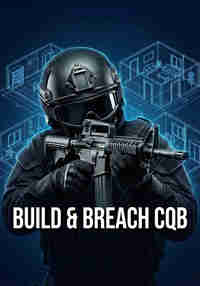 Build And Breach CQB