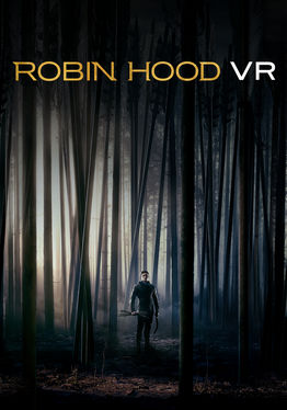 Robin Hood VR