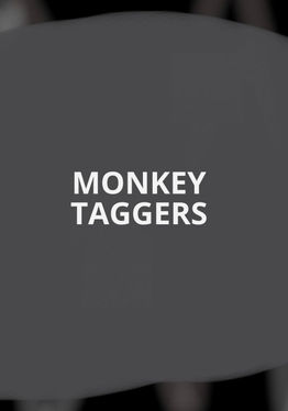 MONKEY TAGGERS