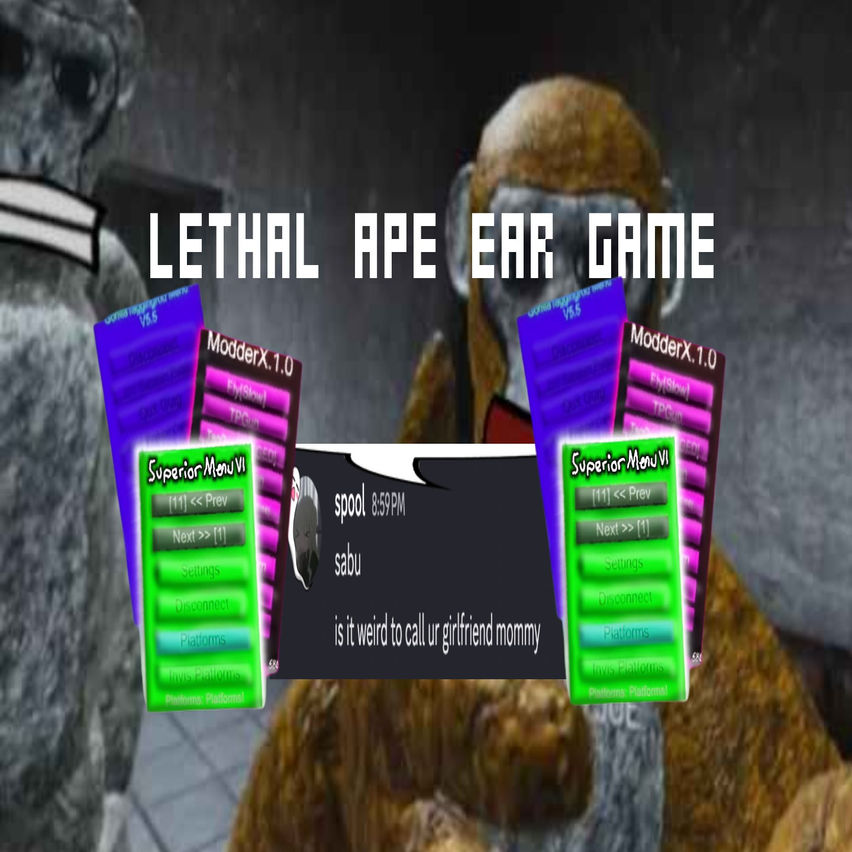 Lethal Ape Ear Game