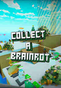 Collect a Brainrot