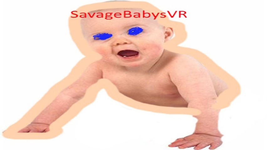 SavageBabysVR