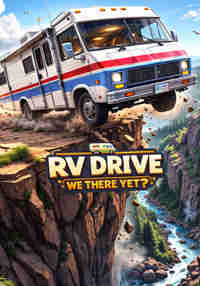 RV Drive: We There Yet