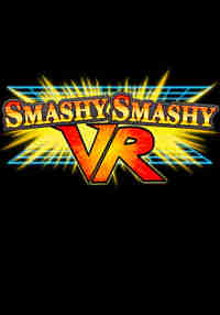 Smashy Smashy VR