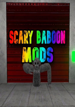 Scary Baboon MODS