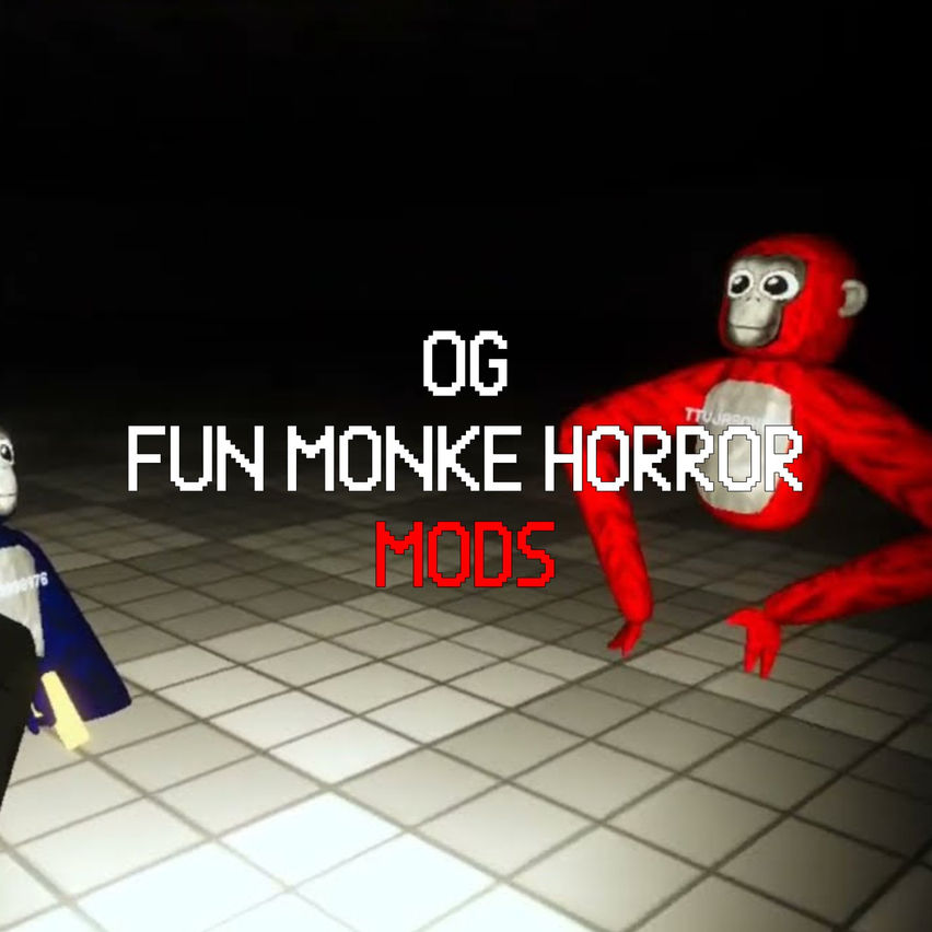 OG Fun Monke Horror MODS
