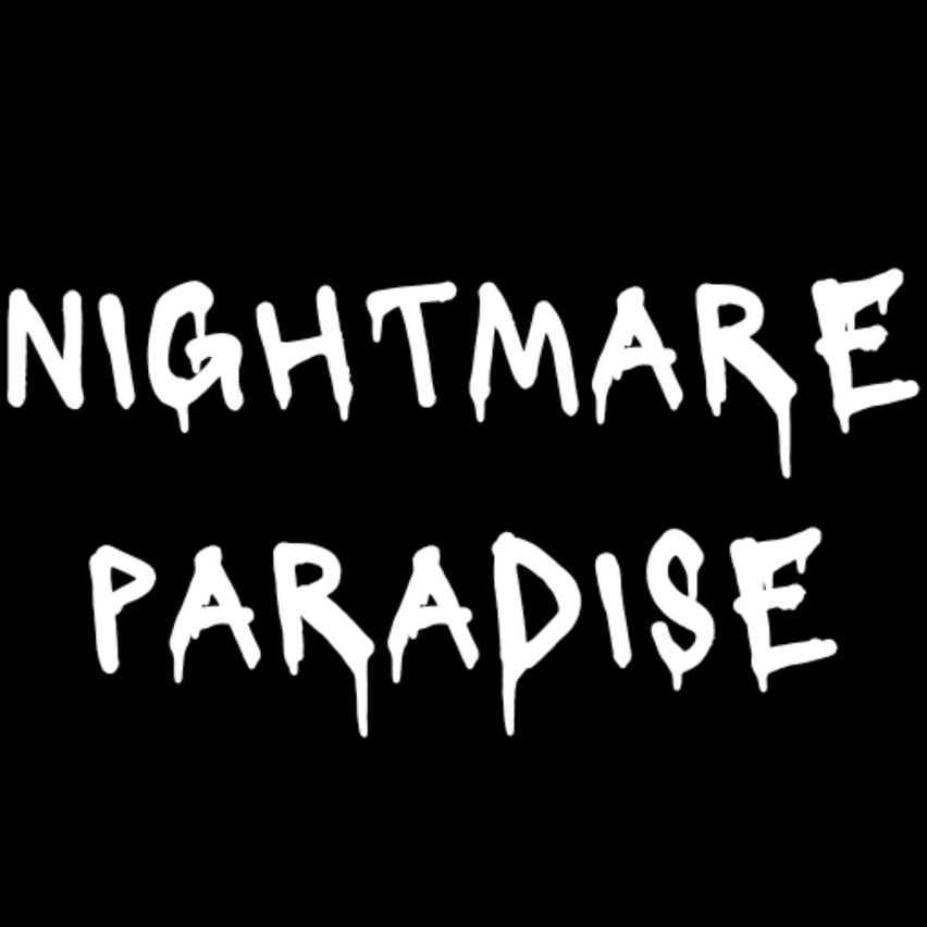 Nightmare Paradise