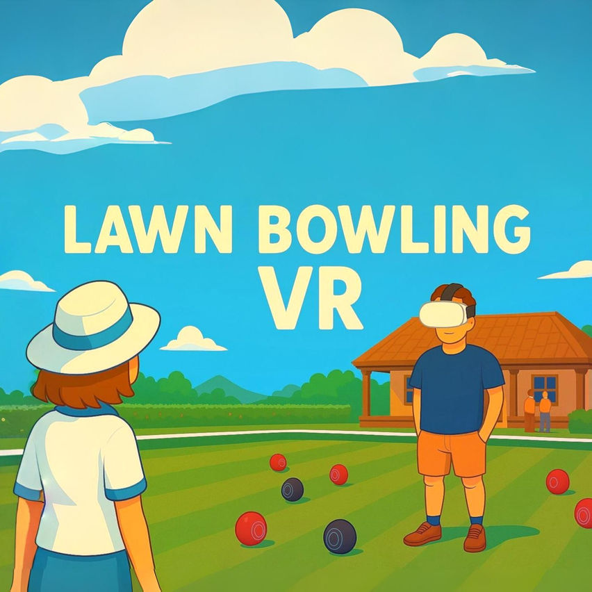 Lawn Bowling VR