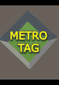 METRO TAG
