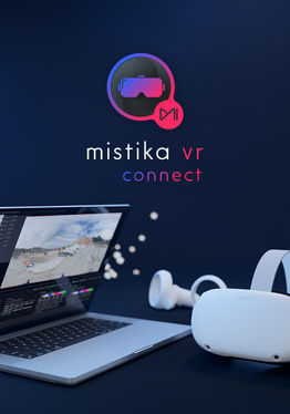 Mistika VR Connect
