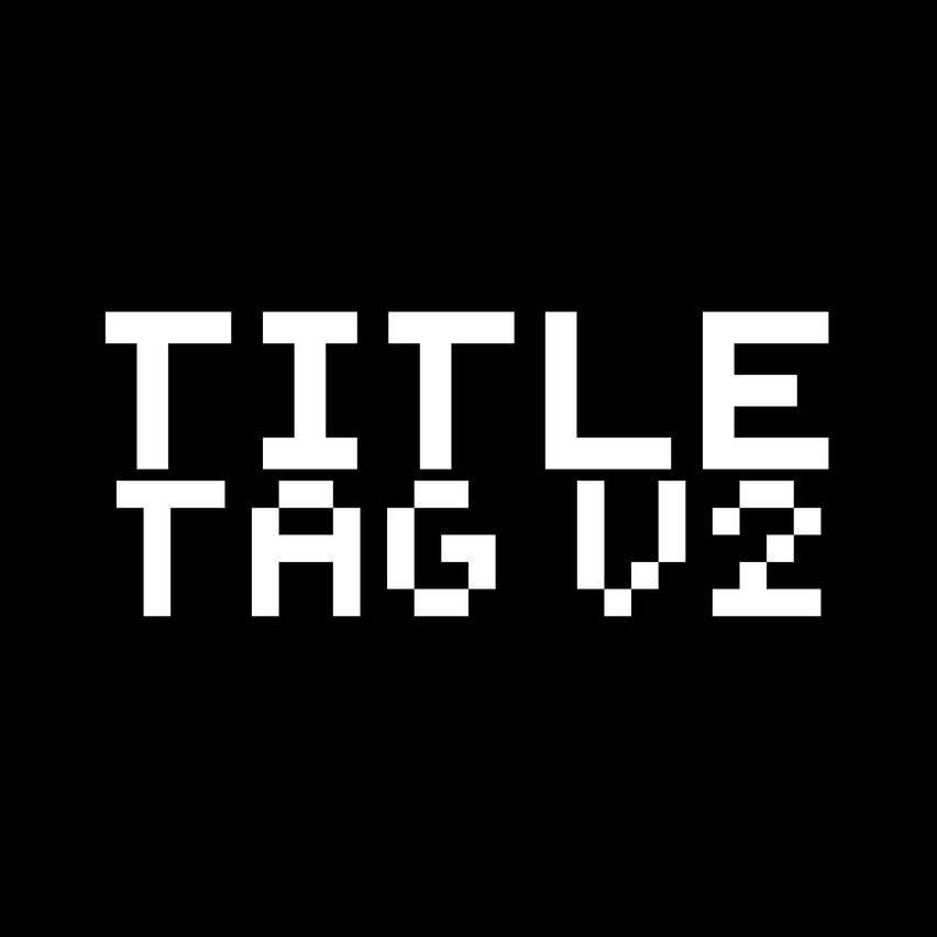 Title Tag V2