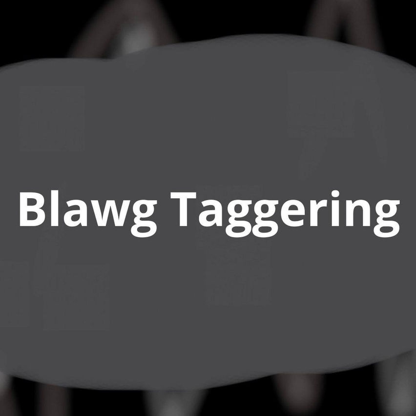 Blawg Taggering
