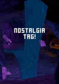 Nostalgia Tag