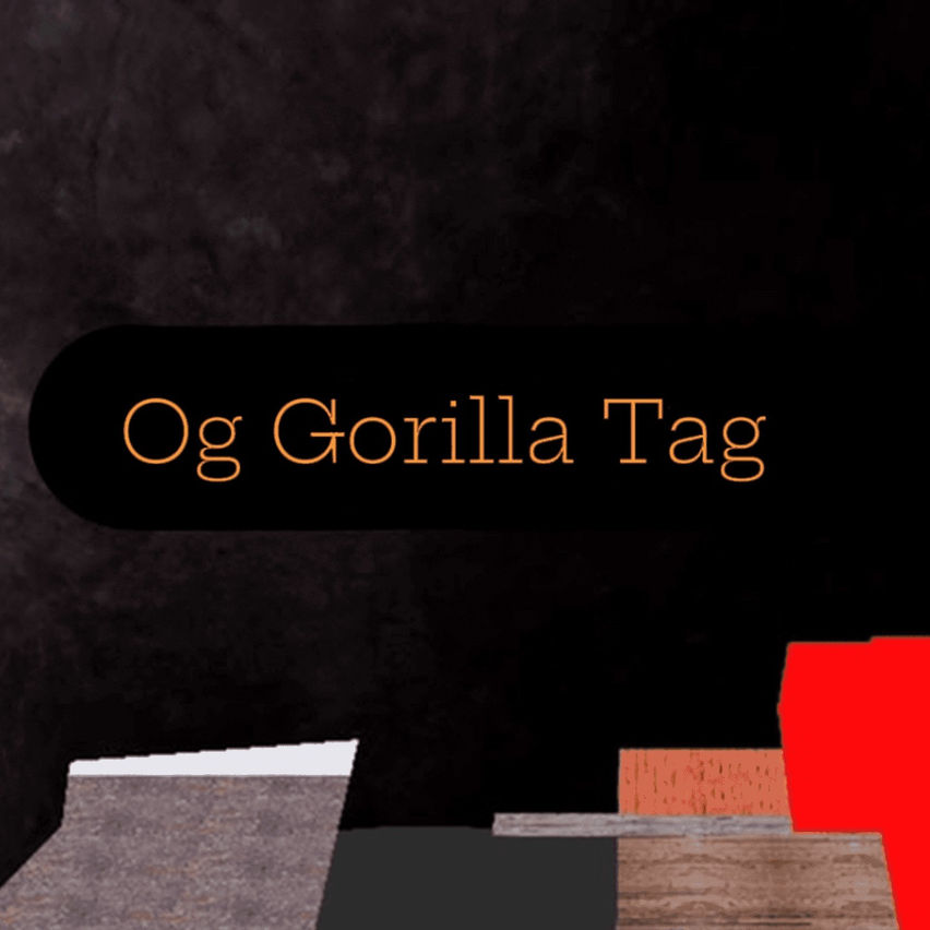 Og Gorilla Tag