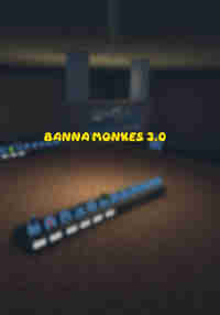 Banna Monkes V3