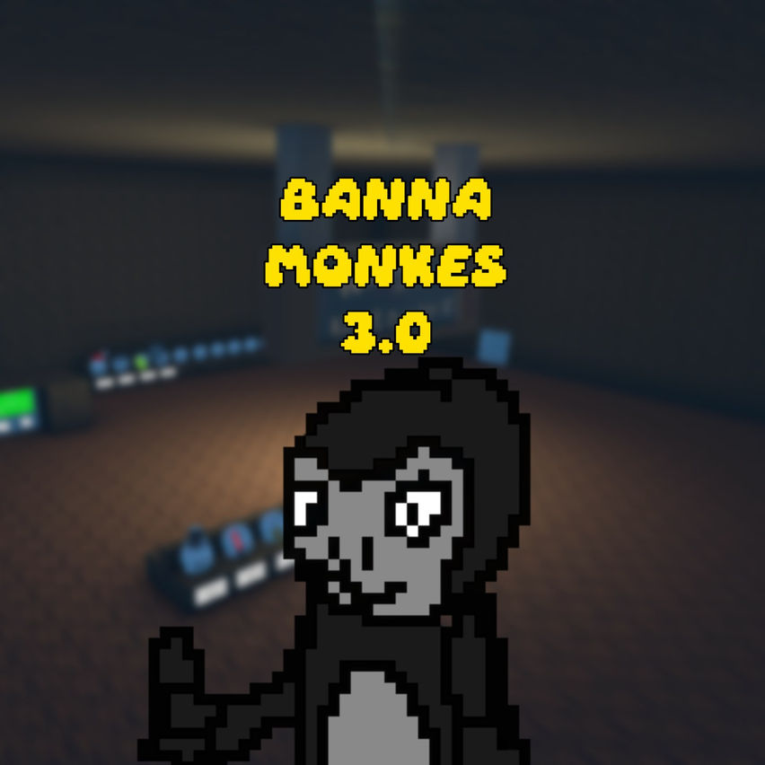 Banna Monkes V3