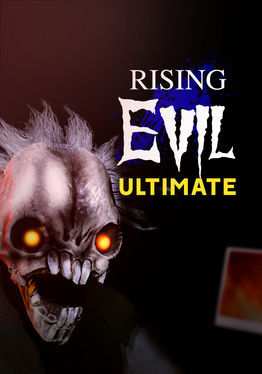 Rising Evil ULTIMATE