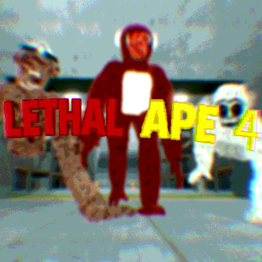 Lethal Ape 4