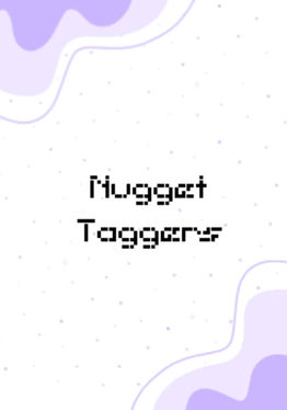 Nugget Taggersㅤ