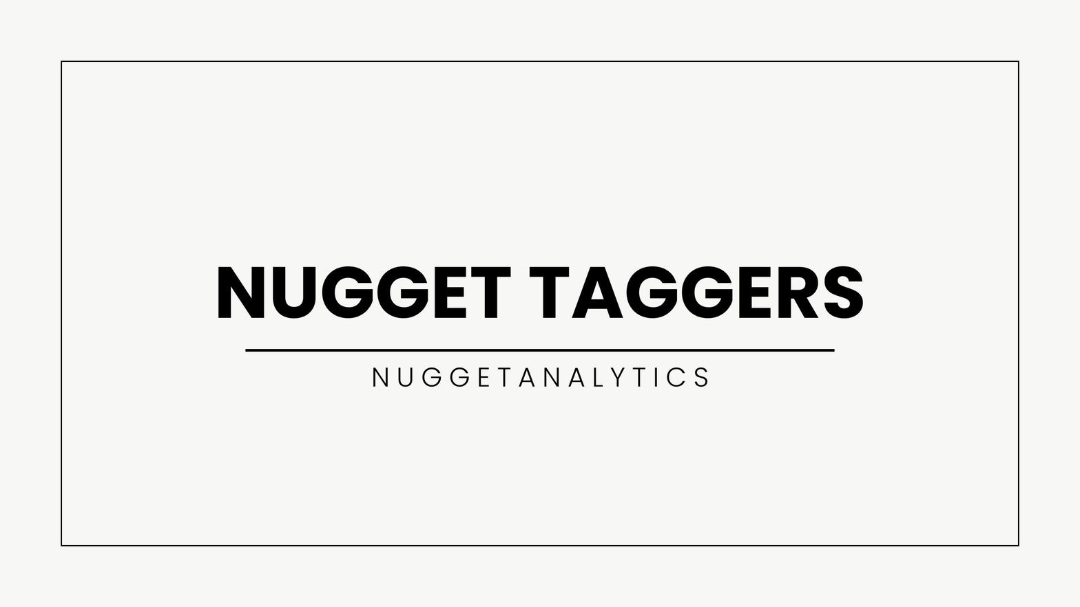 Nugget Taggersㅤ