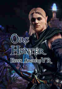Orc Hunter: Elven Archers VR