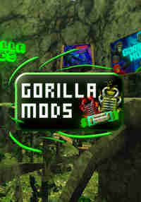 Gorilla Mods